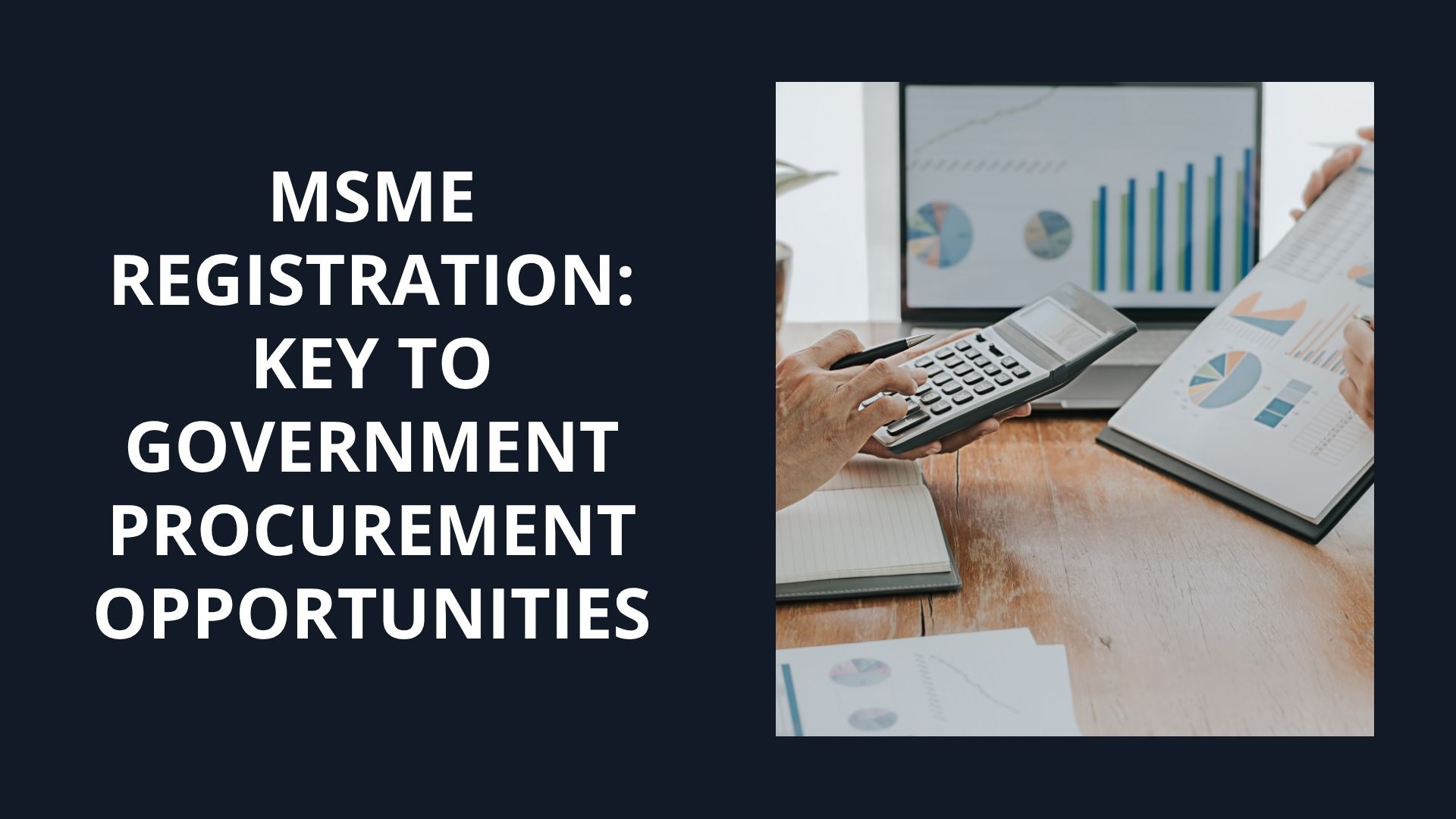 MSME Registration Key to Government Procurement Opportunities