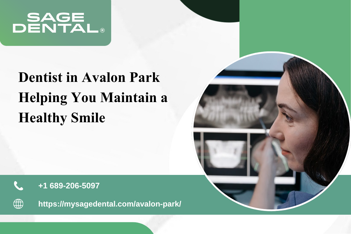 Dentist in Avalon Park Helping You Maintain a Healthy Smile