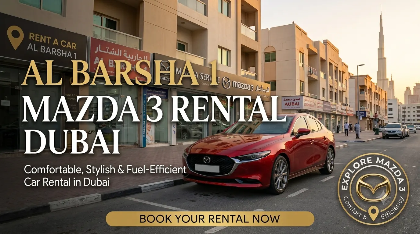 Mazda 3 for Rent in Dubai – Comfortable, Stylish & Fuel-Efficient Car Rental