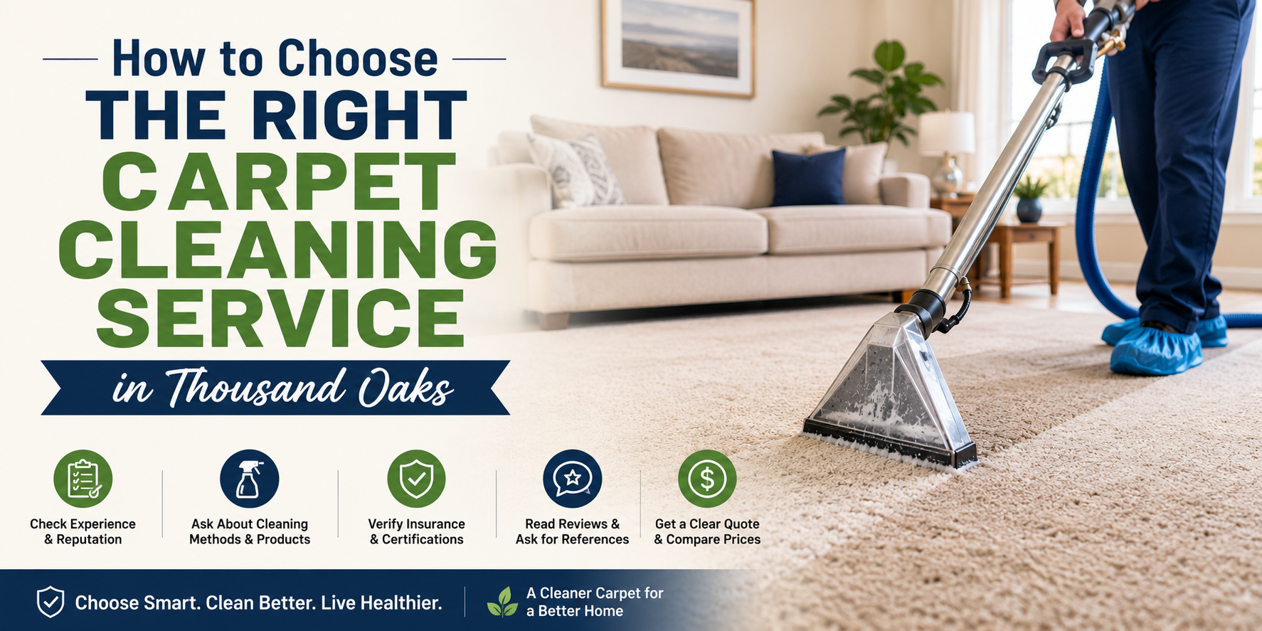 How to Choose the Right Carpet Cleaning Service in Thousand Oaks